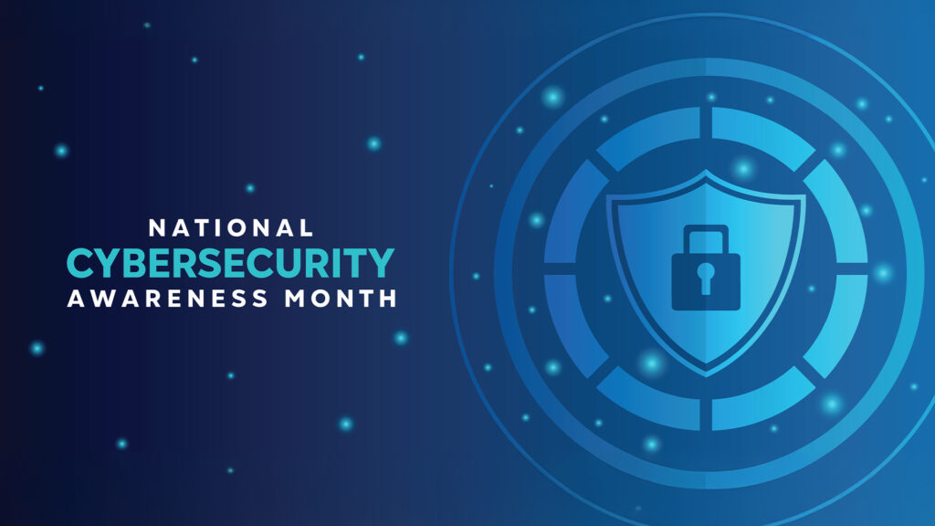 Cybersecurity Awareness Month: 5 Essential Steps to Protect Your Business